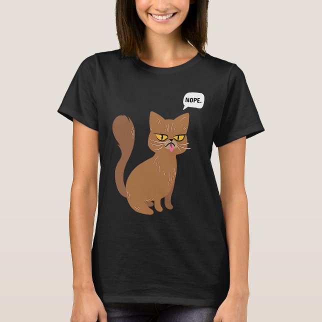 Camiseta Cat Nope Statement  Graphic (Anverso)