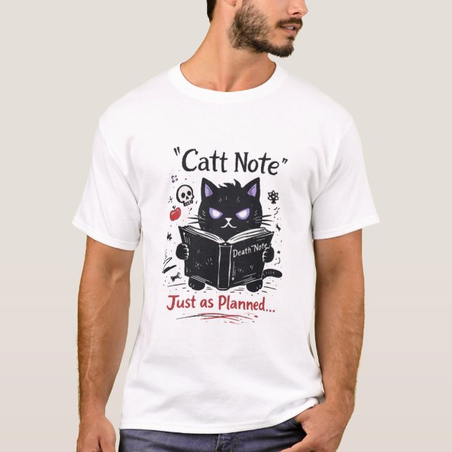 Camiseta Cat Note – Just as Planned Cat Parody (Anverso)