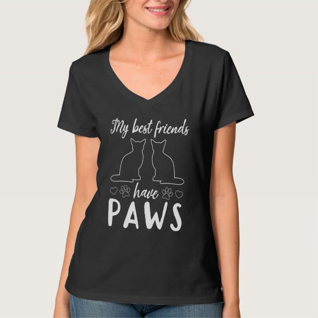 Camiseta Cat Owner My Best Friends Have Paws   Cute Cat   (Anverso)