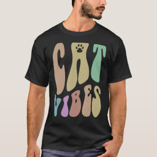 Camiseta CAT retro VIBES Paws Humor Mascota Amo Mamá Groovy