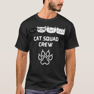 Camiseta CAT SQUAD army best friend s best friends quote s 