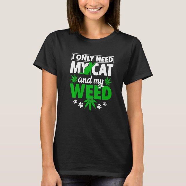 Camiseta Cat Weed Cat Dad Cat Dad Cat Mom Solo Necesita Mi  (Anverso)