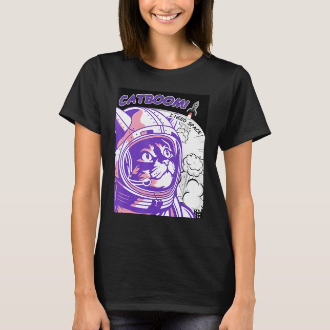 Camiseta CATBOOM Necesito Un Gato Astronauta Espacial En El (Anverso)