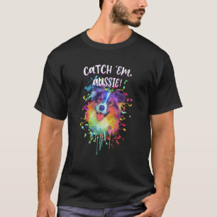 Camiseta Catch Em Aussie Shepherd Humor