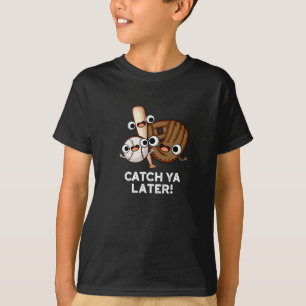Camiseta Catch Ya Después Funny Bing Pun Dark BG