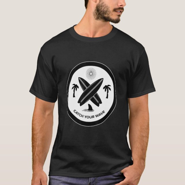 Camiseta Catch Your Wave   Get Your Wave Surf Surf  (Anverso)