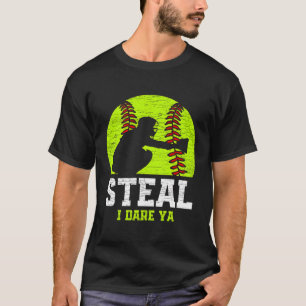 Camiseta Catcher de Softball Steel I Dare Ya Baseball