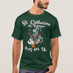 Camiseta Caterina de Bolonia patrona de artistas