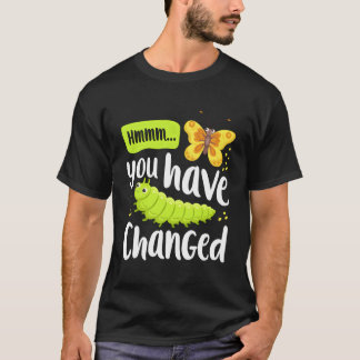 Camiseta Caterpillar Has Cambiado El Divertido De La Maripo