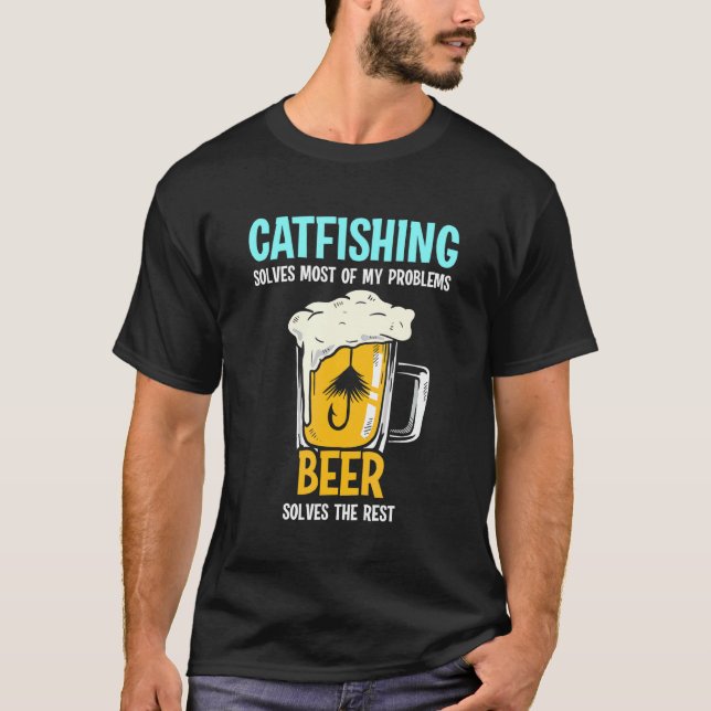 Camiseta Catfish Catfisher La Pesca De Captura Resuelve La  (Anverso)