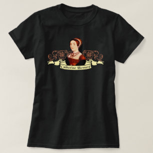 Camiseta Catherine Howard Classic