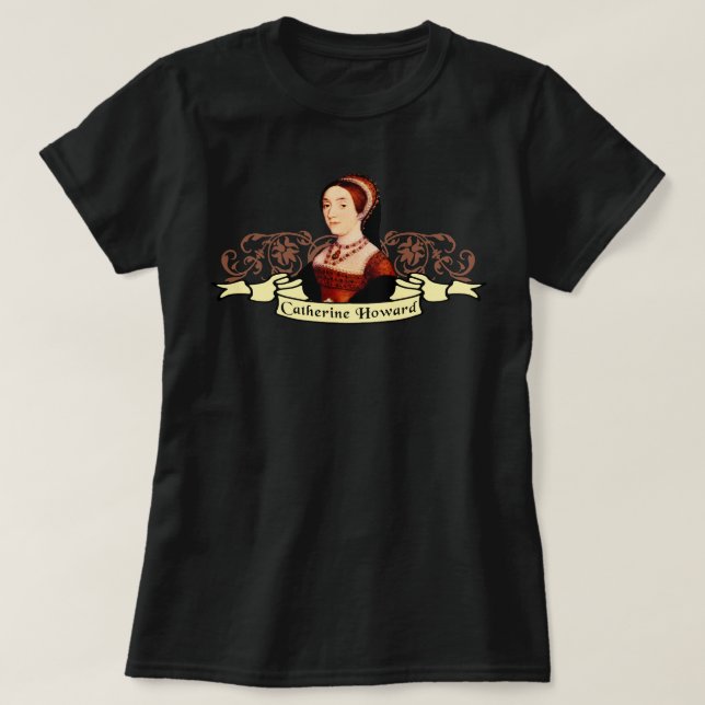 Camiseta Catherine Howard Classic (Diseño del anverso)