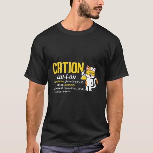Camiseta Cation Cat I Ion Pronunciation Science Boys Chica (Anverso)
