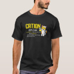 Camiseta Cation Cat Ion Science Pawsitive Pun Química<br><div class="desc">Cation Cat Ion Science Pawsitive Pun Chemistry.</div>