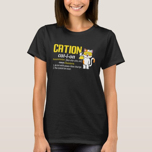 Camiseta Cation Cute Science Cat Pawsitive  Chemistry Teach (Anverso)