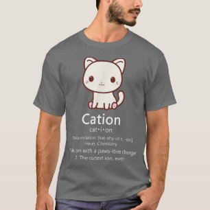 Camiseta Cation Funny Cat Ion Science Pawsitive Pun Chemist