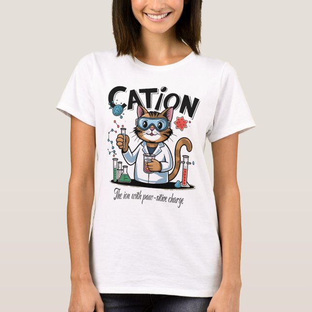 Camiseta Cation - Gato gracioso de ciencia del humor sobre  (Anverso)