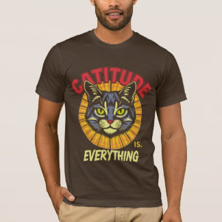 Camiseta Catitude Lo Es Todo - Graciosa Actitud De Amante D