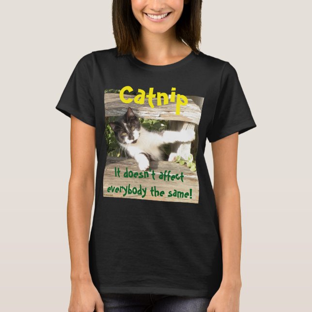 Camiseta "Catnip", cats, funny, humor, cute, gift  (Anverso)