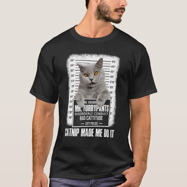 Camiseta Catnip Me Hizo Hacerlo Gato Gatito Gatito Dueño (Anverso)