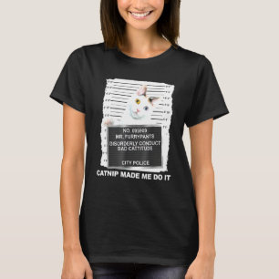 Camiseta Catnip Me Hizo Hacerlo Tee Cat Mugshot Kitten Catt