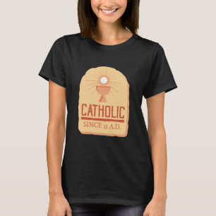 Camiseta Católica desde el 33 y el gracioso Jesús