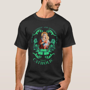 Camiseta Católica Romana Santa Iglesia Apostólica Mamáes Ví
