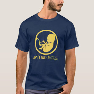 Camiseta Católico Pro Vida No Pises en Mí 