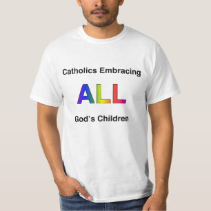 Camiseta Católicos que abrazan a los niños de todo el dio