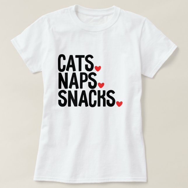Camiseta Cats Naps Snacks - Cat lovers  (Diseño del anverso)