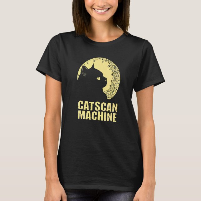 Camiseta Catscan Machine Cat   Kitten Humor Medical Staff (Anverso)