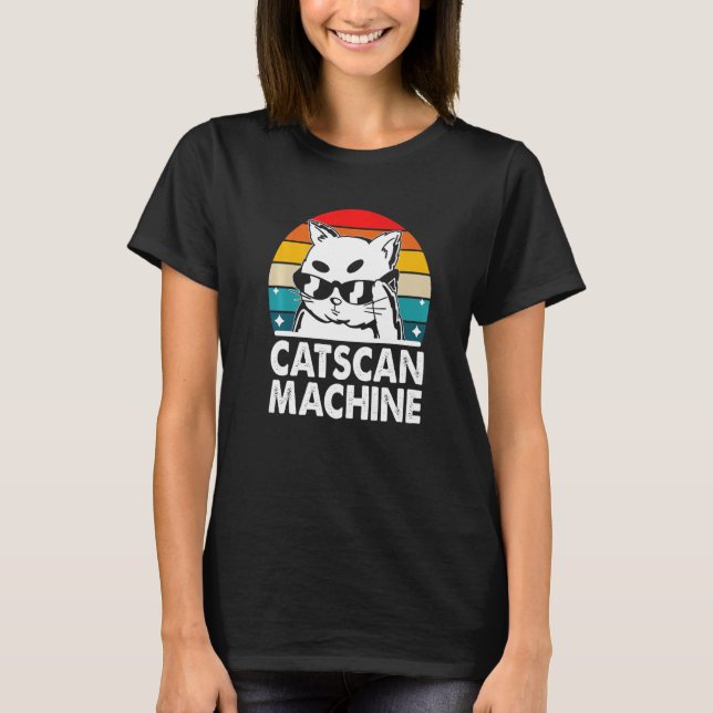 Camiseta Catscan Machine Cat Kitten Humor Personal Médico (Anverso)