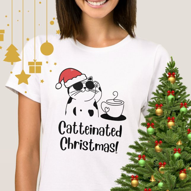 Camiseta Catteinated Christmas Coffee and Cat Lover Holiday (Subido por el creador)