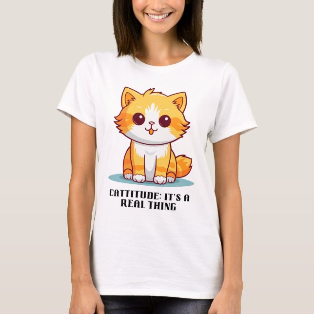 Camiseta Cattitude: Es algo real (Anverso)