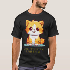Camiseta Cattitude: Es algo real