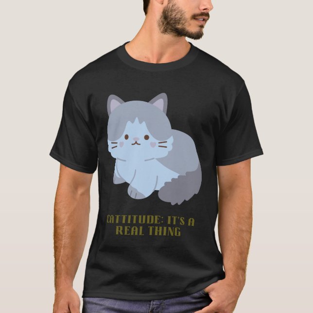 Camiseta Cattitude: Es algo real (Anverso)