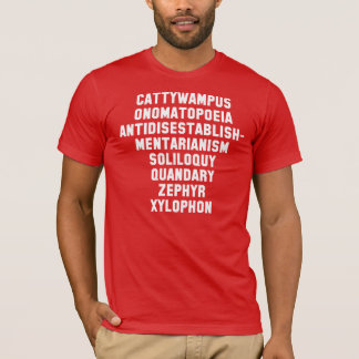 Camiseta Cattywampus, onomatopeya, Antidisestablishmentari