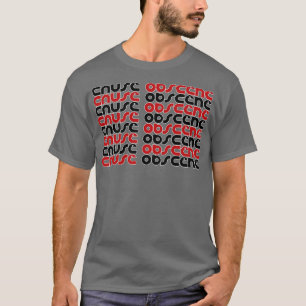 Camiseta Causa 2 obscena