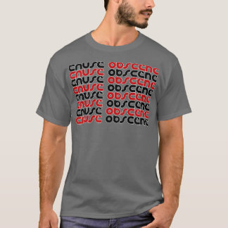 Camiseta Causa 2 obscena