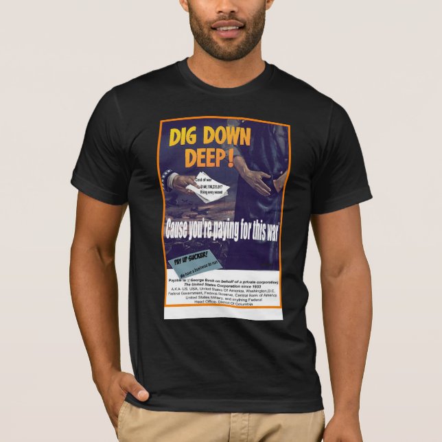 Camiseta Causa profunda del empuje que usted está pagando (Anverso)