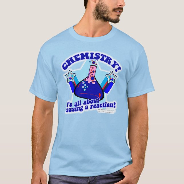 Camiseta Causa Un Lema Científico De Reacción Química (Anverso)