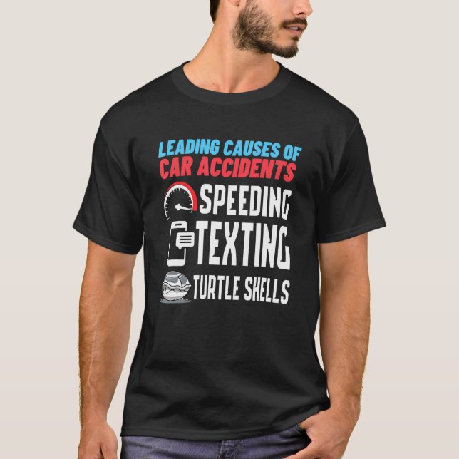 Camiseta Causas Principales De Accidentes De Automóvil Que  (Anverso)