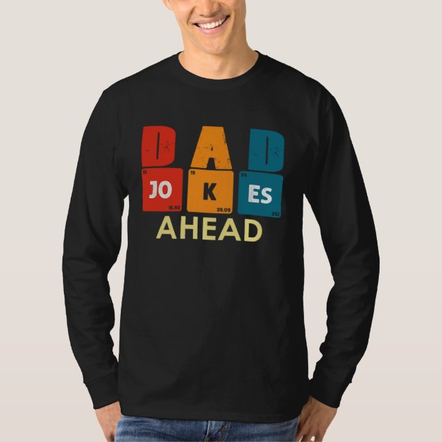 Camiseta Caution Dad Joke Ahead Dad Jokes Father s Day Vint (Anverso)