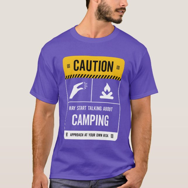 Camiseta Caution May Startalking About Camping friends (Anverso)