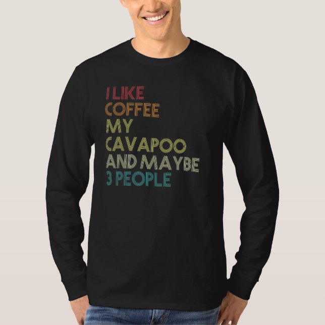 Camiseta Cavapoo Dueño De Perro Café Amantes De La Divertid (Anverso)