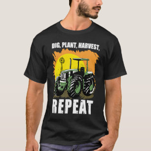 Camiseta Cavar Plantar Cosechar Repetir I Agricultura Agric
