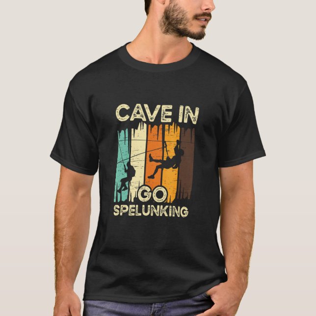 Camiseta Cave In Go Spelunking Explorando Hobby Caveman Spe (Anverso)