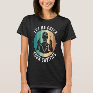 Camiseta Cavidades dentarias Odontología Higienista dental