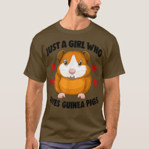 Camiseta Cavies Guinea, dueño de un cerdo, es solo un Chica
