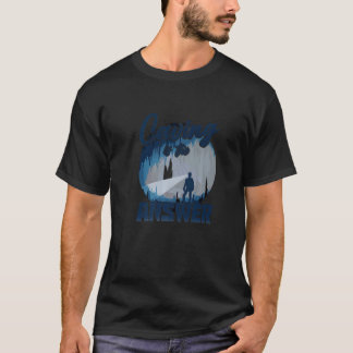 Camiseta Caving Is The Answer Speleology Spelunking Caving 
